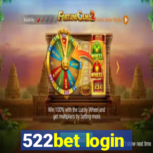 522bet login